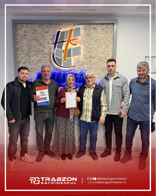TRABZON GAYRİMENKUL GÜVENCESİ İLE İNSANLAR EV SAHİBİ OLUYOR